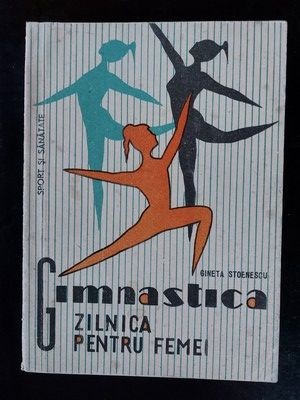 Gimnastica zilnica pentru femei- Gineta Stoenescu foto