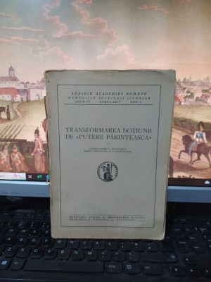 C. Stoicescu, Transformarea noțiunii de Putere Părintească, București 1942, 118 foto