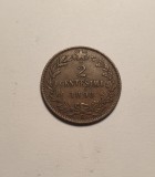 Italia 2 Centesimi 1898 Piesa de Colectie, Europa