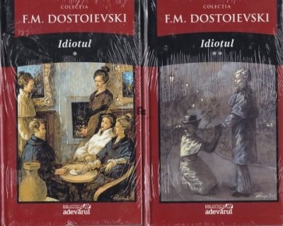 Dostoievski - Idiotul ( 2 buc ) foto