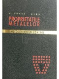 Nicolae Geru - Proprietatile metalelor si metode fizice de control (Editia: 1967)