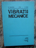 VIBRATII MECANICE- GH. BUZDUGAN, L. FETCU SI M. RADES, BUC.1982