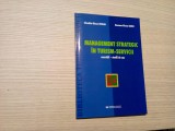 MANAGEMENT STRATEGIC IN TURISM-SERVICII - Exercitii, Studii de Caz -2007, 154p.