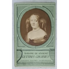 MADAME DE SEVIGNE , LETTRES CHOISIES , 1962