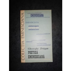 GHEORGHE DRAGAN - POETICA EMINESCIANA