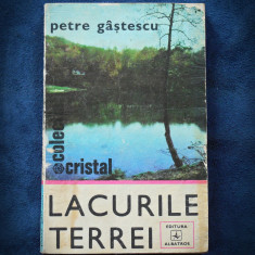 LACURILE TERREI - PETRE GASTESCU