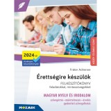 &Eacute;retts&eacute;gire k&eacute;sz&uuml;l&ouml;k - Magyar nyelv &eacute;s irodalom, k&ouml;z&eacute;p- &eacute;s emelt szint, &iacute;r&aacute;sbeli (2024-től &eacute;rv. k&ouml;v., MS-3325U) - Fr&aacute;ter Adrienne