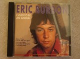 ERIC BURDON - I Used To Be An Animal - C D original ca NOU