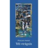 T&eacute;li vir&aacute;gz&aacute;s - Perlawi Andor