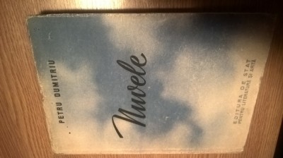 Petru Dumitriu - Nuvele (Editura de Stat pentru Literatura si Arta, 1951) foto