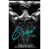 Crow - Varj&uacute; - Boston alvil&aacute;g I. - A. Zavarelli