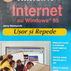 Utilizare Internet Cu Windows 95 Usor Si Repede - J. Honeycutt ,558770