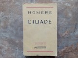 HOMERE - L' ILIADE