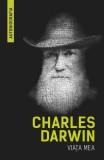 Viata mea Biografii Memorii Charles Darwin carte anticariat stare buna sau foarte buna