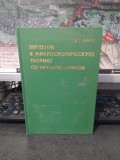V.G. Vaks, Vvdenie v mikroscopiceskuiu teorio segnetoelektrikov, Introducere &icirc;n teoria microscopică a feroelectricității, Moscova 1973, 176
