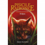 Pisicile Razboinice - Puterea celor trei. Cartea a XVI-a: Eclipsa, Erin Hunter, Galaxia Copiilor