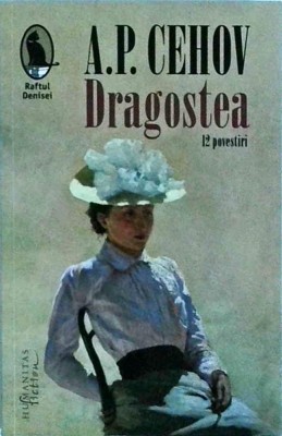 A. Cehov - Dragostea. 12 povestiri foto