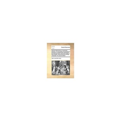 General Observations on Executory Devises, or on the Power of Individuals to Prescribe, by Testamentary Dispositions, the Particular Future Uses to Be foto