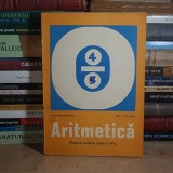 GHEORGHE HERESCU - ARITMETICA : MANUAL PENTRU CLASA A IV-A , 1978 *
