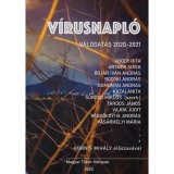 V&iacute;rusnapl&oacute; - S&uuml;k&ouml;sd Mikl&oacute;s-Boj&aacute;r Iv&aacute;n Andr&aacute;s-Boz&oacute;ki Andr&aacute;s-V&aacute;s&aacute;rhelyi M&aacute;ria-A