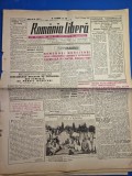 ziarul romania libera 12 august 1949 - articol gospodaria colectiva crampoia olt