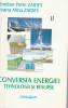 E. P. Zaides I.A. Zaides Conversia energiei. Tehnologii, resurse. Vol 1 și 2