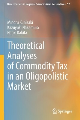 Theoretical Analyses of Commodity Tax in an Oligopolistic Market foto