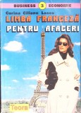 LIMBA FRANCEZA PENTRU AFACERI-CORINA CILIANU LASCU-269219