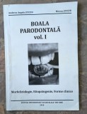Andreea Angela Ștețiu, Mircea Ștețiu _ Boala parodontală (Vol 1)