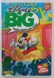 DISNEY BIG , TANTE STORIE PER TUTTI , No. 131 , BENZI DESENATE PENTRU COPII CU TEXT IN LIMBA ITALIANA , ANII '2000