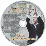 Various - Dan Diaconescu - C&acirc;ntece De Om Liber, CD