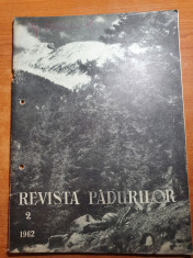 revista padurilor februarie 1962-ocolul silvic satu mare,anina,galati,gaesti foto