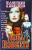 Nora Roberts - Pasiune