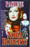 Nora Roberts - Pasiune