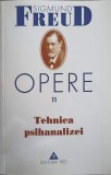Opere Vol. 11: Tehnica Psihanalizei - Sigmund Freud, Editura Trei, Psihologie