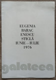 Expozitie sticla Eugenia Barac Enescu 1976