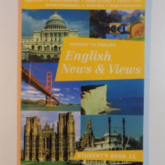 PATHWAY TO ENGLISH. ENGLISH NEWS &amp,amp,amp, VIEWS de RADA BALAN...RODICA VULCANESCU, 1998