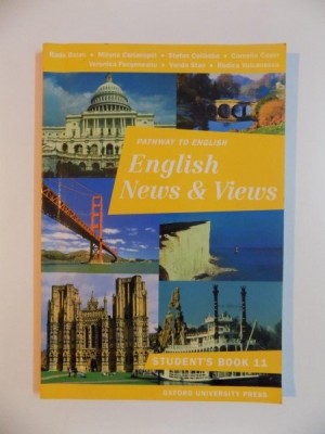 PATHWAY TO ENGLISH - ENGLISH NEWS and VIEWS , ACTIVITY BOOK 11 by RADA BALAN ... RODICA VULCANESCU , 1999 foto