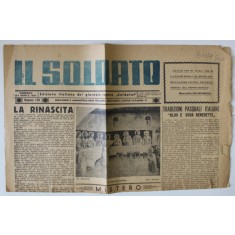 IL SOLDATO , EDIZIONE ITALIANA DEL GIORNALE ROMENO &#039; SOLDATUL &#039; , NUMERO 135 , 26 APRILIE , 1943