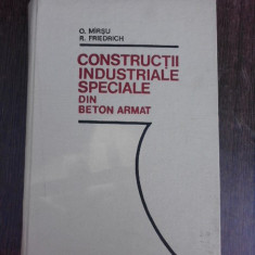 Constructii industriale speciale din beton armat - O. Mirsu