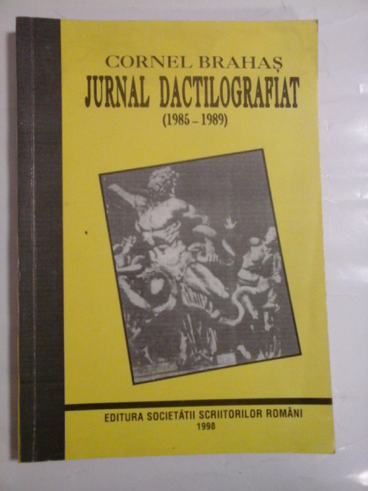 JURNAL DACTILOGRAFIAT (1985-1989) - CORNEL BRAHAS