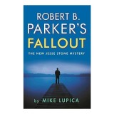 Robert B. Parker&#039;s Fallout