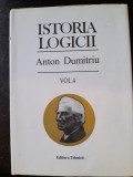 Istoria logicii - Anton Dumitriu, vol.4