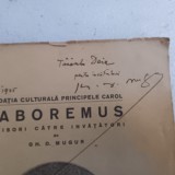 LOBOREMUS- GH.D.MUGUR CU DEDICATIE SI SEMNATURA-1925 R4.