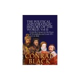The Political and Strategic History of the World, Vol II: From the Caesars to the Peace of Westphalia and Louis XIV, A.D. 14-1661
