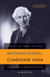 Cumpara ieftin Credin&Aring;&pound;ele mele - Paperback brosat - Bertrand Russell - Humanitas