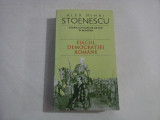 ISTORIA LOVITURILOR DE STAT IN ROMANIA - ALEX MIHAI STOENESCU (volumul 2 )