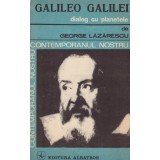 George Lazarescu - Galileo Galilei - dialog cu planetele - 128742