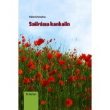 Sz&eacute;lr&oacute;zsa kankalin - B&ouml;l&ouml;ni Domokos