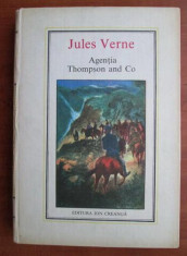 Jules Verne - Agentia Thompson and Co (1983, editie cartonata) foto